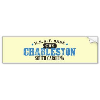 Air Force Base   Charleston, South Carolina Bumper Sticker