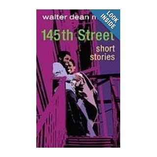 145th Street Short Stories Walter Dean Myers 9781439521151 Books