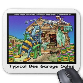 Typical Bee Garage Sales Funny Gifts & Tees Mouse Pads