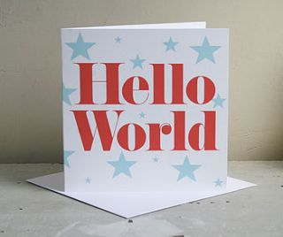 new baby 'hello world' card by modo creative