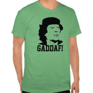 Gaddafi Tee Shirts