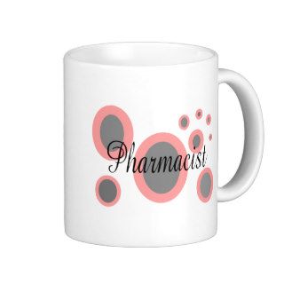 Pharmacist Gift Ideas  Unique Designs Mugs