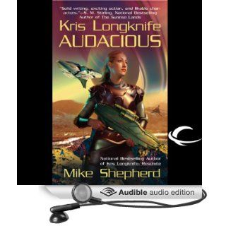 Audacious Kris Longknife, Book 5 (Audible Audio Edition) Mike Shepherd, Dina Pearlman Books