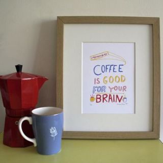 'coffee is good for your brain' screen print by memo illustration