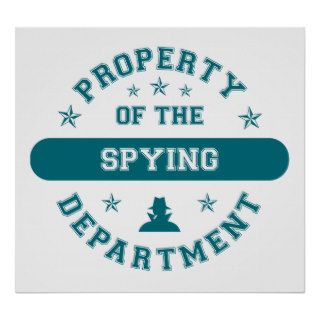 Property of the Spying Department Print