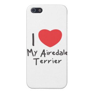 I Love My Airedale Terrier iPhone 5 Cases