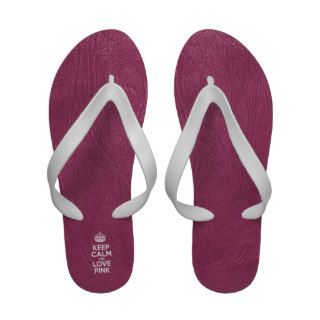 Keep Calm and Love Pink   Glossy Pink Leather Flip Flops
