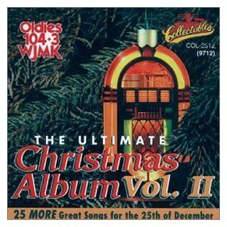 Ultimate Christmas Album 2 Wjmk Oldies 104.3 Music