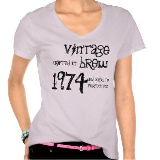 1974 Birthday Year 1974 Vintage Brew Template Tshirt