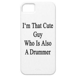 I'm That Cute Guy Who Is Also A Drummer iPhone 5 Covers