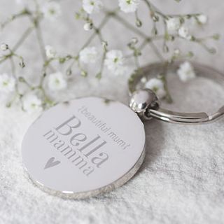 bella mamma 'beautiful mum' keyring by oh so cherished