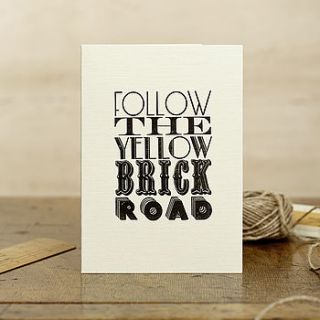 follow the yellow brick road card by katie leamon
