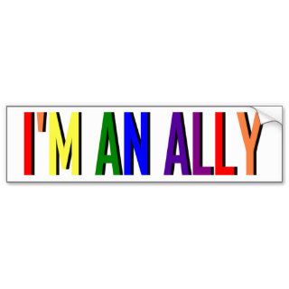 I'm an Ally Bumper Sticker