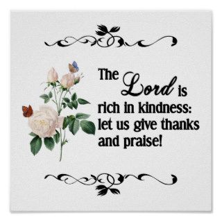 The Lord Is Rich In Kindness Custom Poster II
