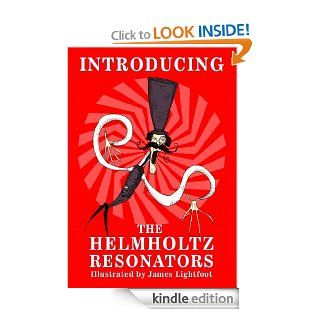 Helmholtz Resonators Introducing eBook Jason Hall, Justin Stahley, David Lightfoot, Jonathan  Barnard, James Lightfoot Kindle Store