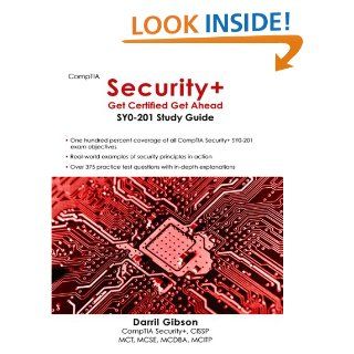 CompTIA Security+ Get Certified Get Ahead SY0 201 Study Guide eBook Darril Gibson Kindle Store