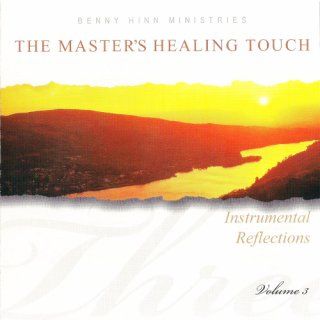 The Master's Healing Touch   Instrumental Reflections   #3 Music