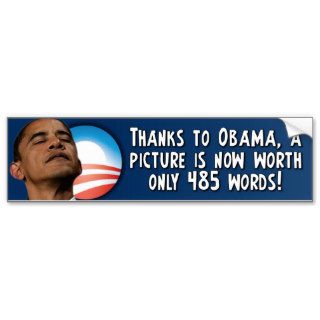 Obama   Picture is worth 485 Words Bumper Sticker