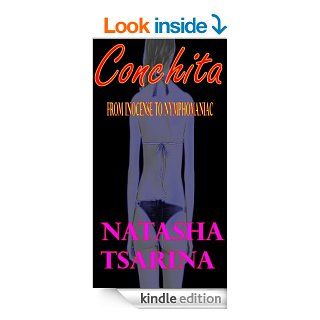 Conchita   Kindle edition by Natasha Tsarina. Literature & Fiction Kindle eBooks @ .