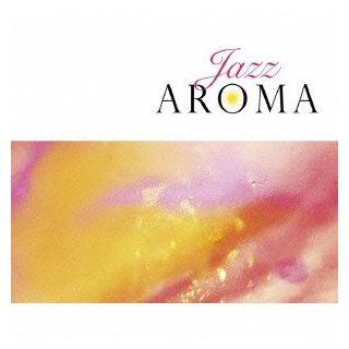 V.A.   Jazz Aroma (2CDS) [Japan CD] TOCJ 66599 Music