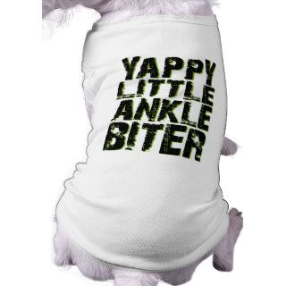 Yappy Little Ankle Biter Dog Tshirt