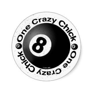 Crazy Chick Eightball Round Sticker