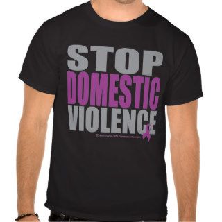 Stop Domestic Violence T shirts