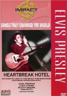 Impact Songs That Changed the World / Elvis Presley   Heartbreak Hotel Elvis Presley, Levon Helm, Carl Perkins, Scotty Moore, Waylon Jennings, Jerry Lee Lewis, Charlie Daniels, Engelbert Humperdinck, Greg Hall Movies & TV