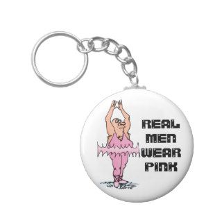 Real Men Wear Pink Funny Fat Guy Ballet Keychains