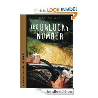 The Unlucky Number (Tom and Ricky Mystery Series Set 1) eBook Bob Wright Kindle Store