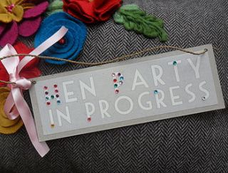 hen party sign by yatris home and gift