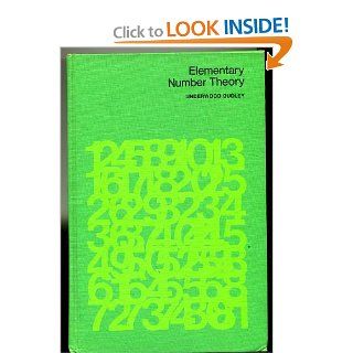 Elementary Number Theory (A Series of books in mathematics) Underwood Dudley 9780716704386 Books
