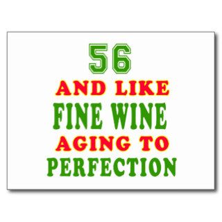 56 and like fine wine birthday designs postcards