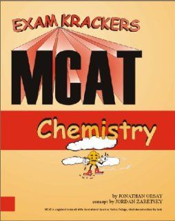 Examkrackers MCAT Chemistry Jonathan Orsay 9781893858091 Books