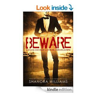 BEWARE   Kindle edition by Shanora Williams. Literature & Fiction Kindle eBooks @ .