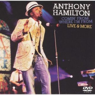Anthony Hamilton Comin From Where Im From   L