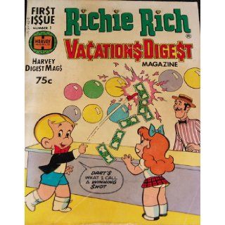 Richie Rich Vacations Digest Magazine. First Issue, Number 1 (One). Multiple Authors. Books
