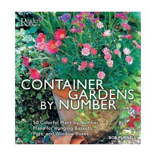 Container Gardens by Number Editors of Reader's Digest 9780762104970 Books
