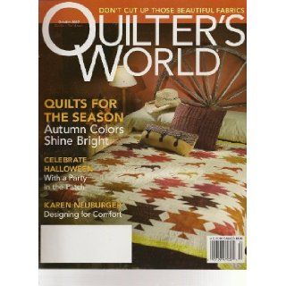 Quilter's World, October 2007 (Volume 29, Number 5) Sandra Hatch Books