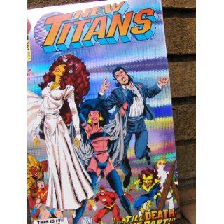 New Titans #100, Till Death Do Us Part (New Titans, Number 100) Books
