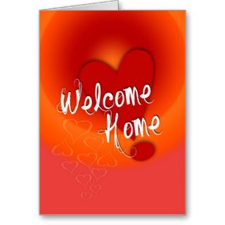 Welcome Home Love Card