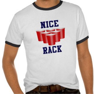Nice Rack Beer Pong T Shirt