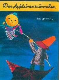 Das Apfelsinenmnnchen Kaspar Rauxel, Lilo Fromm Bücher