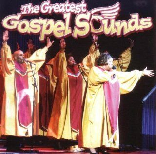The Greatest Gospel Sounds Musik