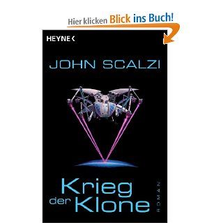 Krieg der Klone Roman John Scalzi, Bernhard Kempen Bücher