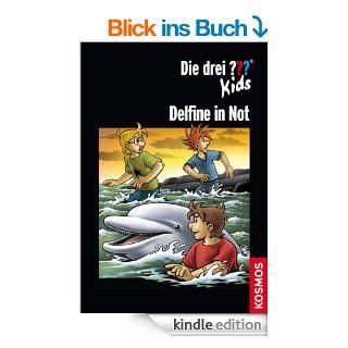 Die drei ??? Kids, Delfine in Not (drei Fragezeichen Kids) eBook Ulf Blanck, Harald Juch Kindle Shop