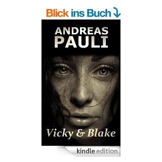 Vicky & Blake eBook Andreas Pauli Kindle Shop
