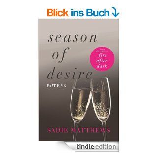 A Lesson In Love Season of Desire Part 5 (Seasons Quartet Book 1) (English Edition) eBook Sadie Matthews Kindle Shop