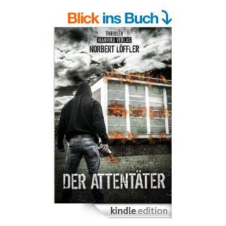 Der Attentter eBook Norbert Lffler, Raimund Lffler Kindle Shop