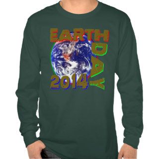 Earth Day 2014 Shirt